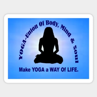 Make YOGA - A Way Of Life - Blue Wall Art. Magnet